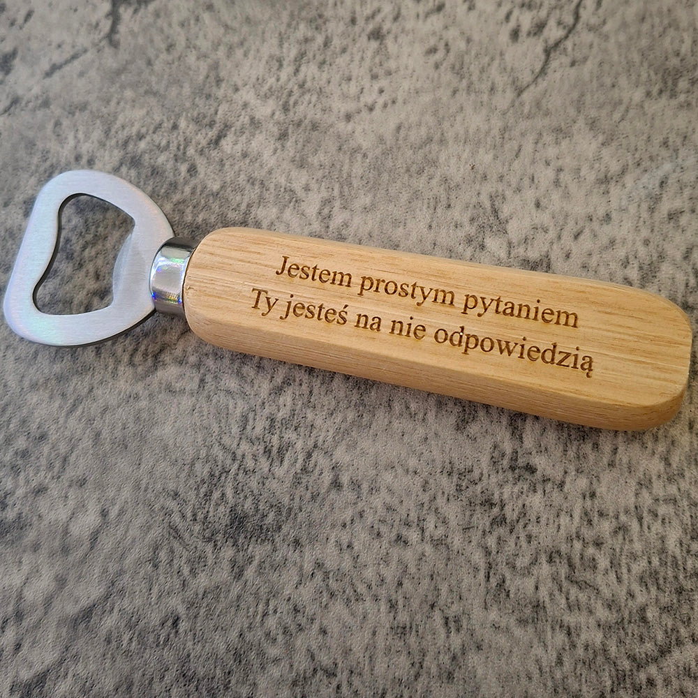 Wood handle Bottle opener engraved with  personalised message in a foreign language
