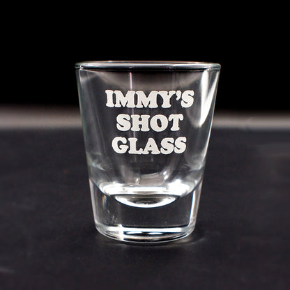 US Shot glass engraved with Immy's shot glass text